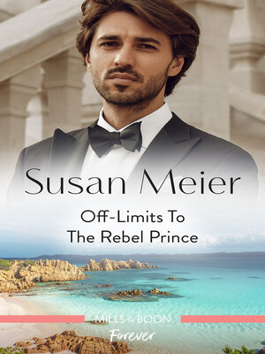 cover image of Off-Limits to the Rebel Prince